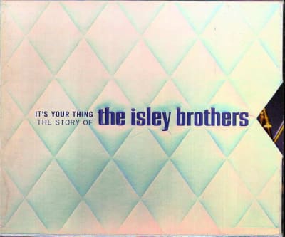 ISLEY BROTHERS, THE CD ITS YOUR THING - THE STORY OF