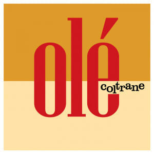 COLTRANE, JOHN VINILO Ole Coltrane