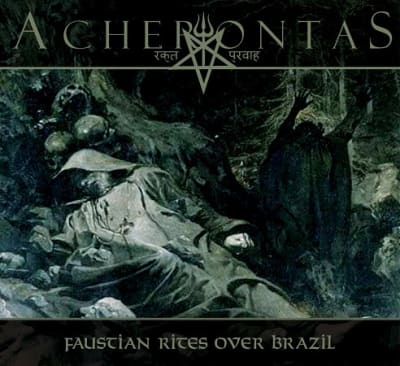 ACHERONTAS CD Faustian Rites Over Brazil
