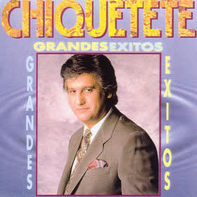 CHIQUETETE CD GRANDES EXITOS
