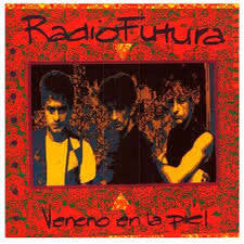 RADIO FUTURA RADIO FUTURA VINILO Veneno En La Piel (color vinyl)