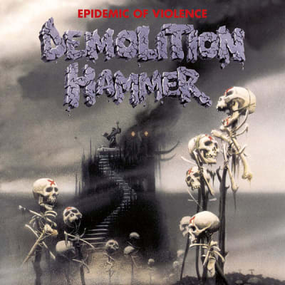 DEMOLITION HAMMER CD EPIDEMIC OF VIOLENCE
