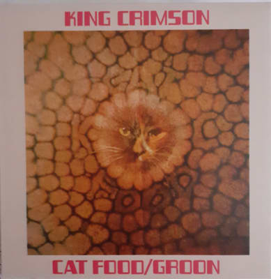 KING CRIMSON CD CAT FOOD / GROON