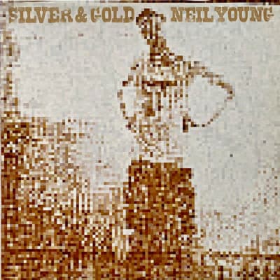 YOUNG, NEIL VINILO SILVER AND GOLD