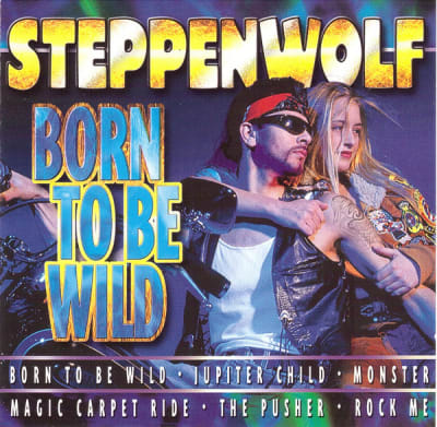 STEPPENWOLF CD BORN TO BE WILD