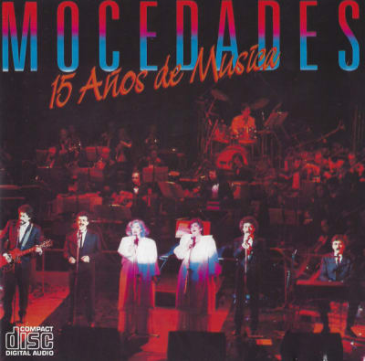MOCEDADES CD 15 AÑOS DE MUSICA