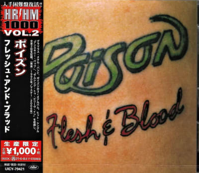 POISON CD FLESH & BLOOD (ED. JAPONESA/INCLUYE 2 BONUS TRACKS)
