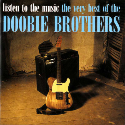 DOOBIE BROTHERS, THE CD LISTEN TO THE MUSIC - THE VERY BEST OF THE DOOBIE BROTHERS (CD)