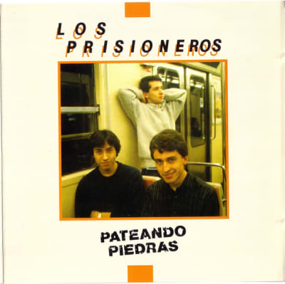 PRISIONEROS, LOS CD PATEANDO PIEDRAS