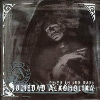SOZIEDAD ALKOHOLIKA CD POLVO EN LOS OJOS