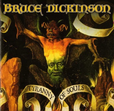 DICKINSON, BRUCE CD TYRANNY OF SOULS