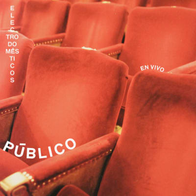ELECTRODOMESTICOS CD PÚBLICO - GRANDES EXITOS EN VIVO