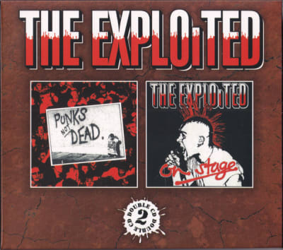 EXPLOITED, THE CD PUNK NOT DEAD / ON A STAGE