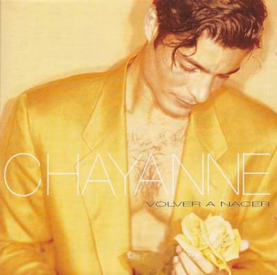 CHAYANNE CD VOLVER A NACER