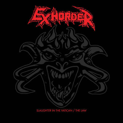 EXHORDER CD SLAUGHTER IN THE VATICAN - THE LAW - 2CD