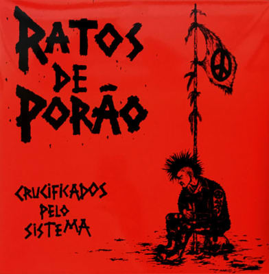 RATOS DE PORAO - CRUCIFICADOS PELO SISTEMA (VINILO)