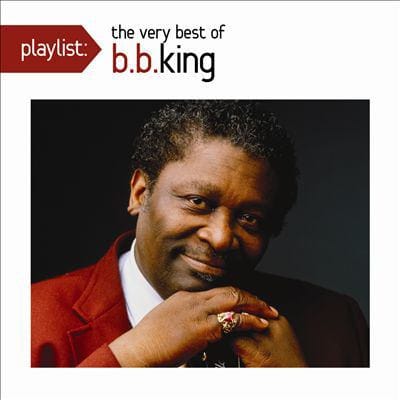 KING, B.B CD PLAYLIST THE VERY BEST OF