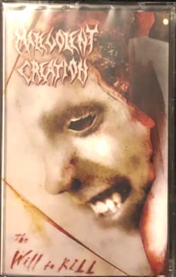 MALEVOLENT CREATION CASSETTE THE WILL TO KILL