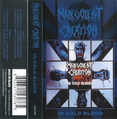 MALEVOLENT CREATION CASSETTE IN COLD BLOOD