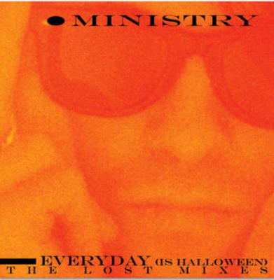 MINISTRY VINILO EVERY DAY (IS HALLOWEEN) THE LOST MIXES - SPLATTER