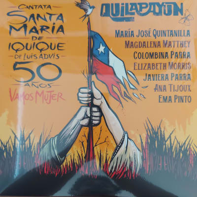 VARIOS ARTISTAS VINILO QUILAPAYUN CANTATA SANTA MARIA DE IQUIQUE 50 AÑOS VAMOS MUJER