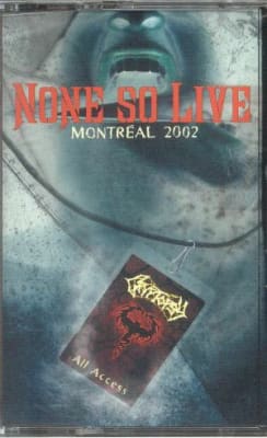 CRYPTOPSY CASSETTE NONE SO LIVE