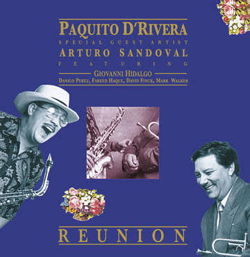 D' RIVERA, PAQUITO VINILO REUNION (Con Arturo Sandoval)