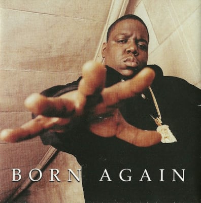 NOTORIOUS BIG, THE CD BORN AGAIN