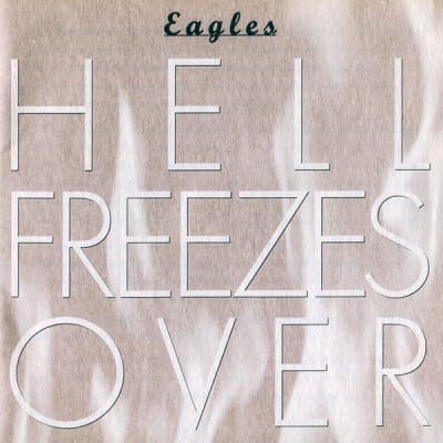 EAGLES CD HELL FREEZES OVER
