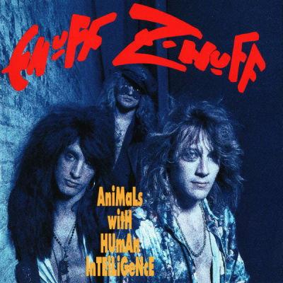 ENUFF Z'NUFF Animals With Human Intelligence