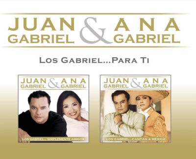 GABRIEL & ANA GABRIEL, JUAN CD LOS GABRIEL... PARA TI 2CD