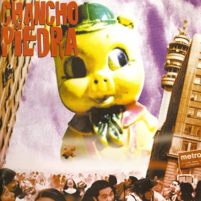 CHANCHO EN PIEDRA - PEOR ES MASCAR LAUCHAS