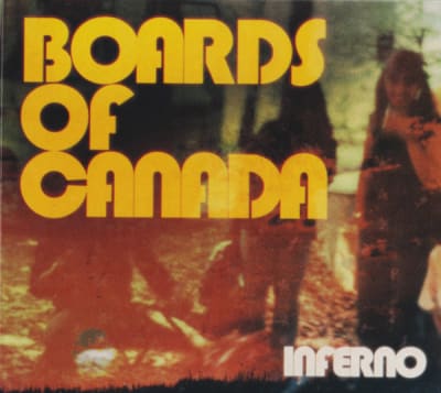 BOARDS OF CANADA CD INFERNO