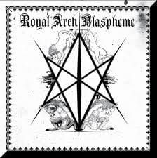 ROYAL ARCH BLASPHEME CD II