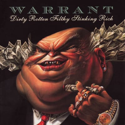 WARRANT CD DIRTY ROTTEN FILTHY STINKING RICH