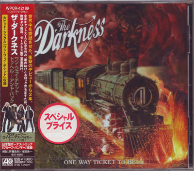 DARKNESS, THE CD ONE WAY TO TICKET TO HELL JPN