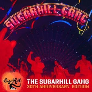 SUGARHILL GANG CD THE SUGARHILL GANG 30TH ANNIVERSARY (CD)
