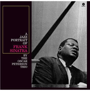 PETERSON TRIO, OSCAR VINILO A JAZZ PORTRAIT OF FRANK SINATRA (180G AUDIOPHILE PRESSING)