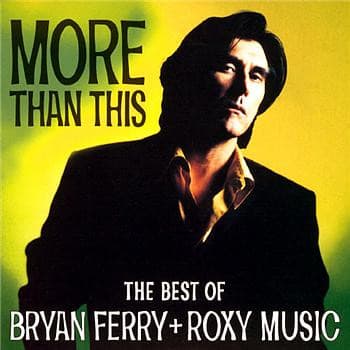 FERRY, BRYAN CD More Than This - THE BEST OF