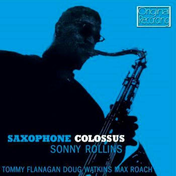 ROLLINS, SONNY CD SAXOPHONE COLOSSUS