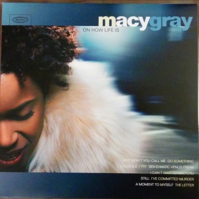 GRAY, MACY VINILO ON HOW LIFE IS