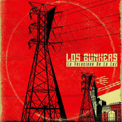 LOS BUNKERS - VELOCIDAD DE LA LUZ