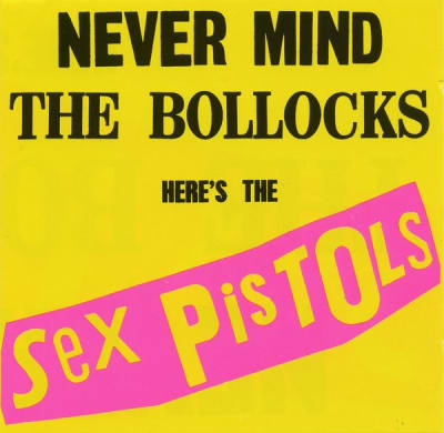 SEX PISTOLS CD NEVER MIND THE BOLLOCKS