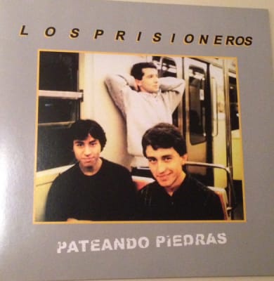 LOS PRISIONEROS VINILO PATEANDO PIEDRAS