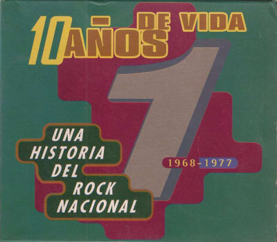 VARIOS ARTISTAS CD 10 AÑOS DE VIDA - UNA HISTORIA DEL ROCK NACIONAL 1968-1977