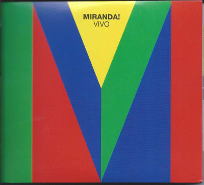 MIRANDA CD VIVO -2CD+DVD-