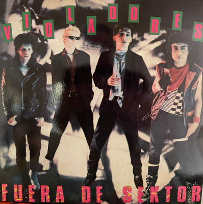 LOS VIOLADORES - FUERA DE SEKTOR (VINILO COLOR)