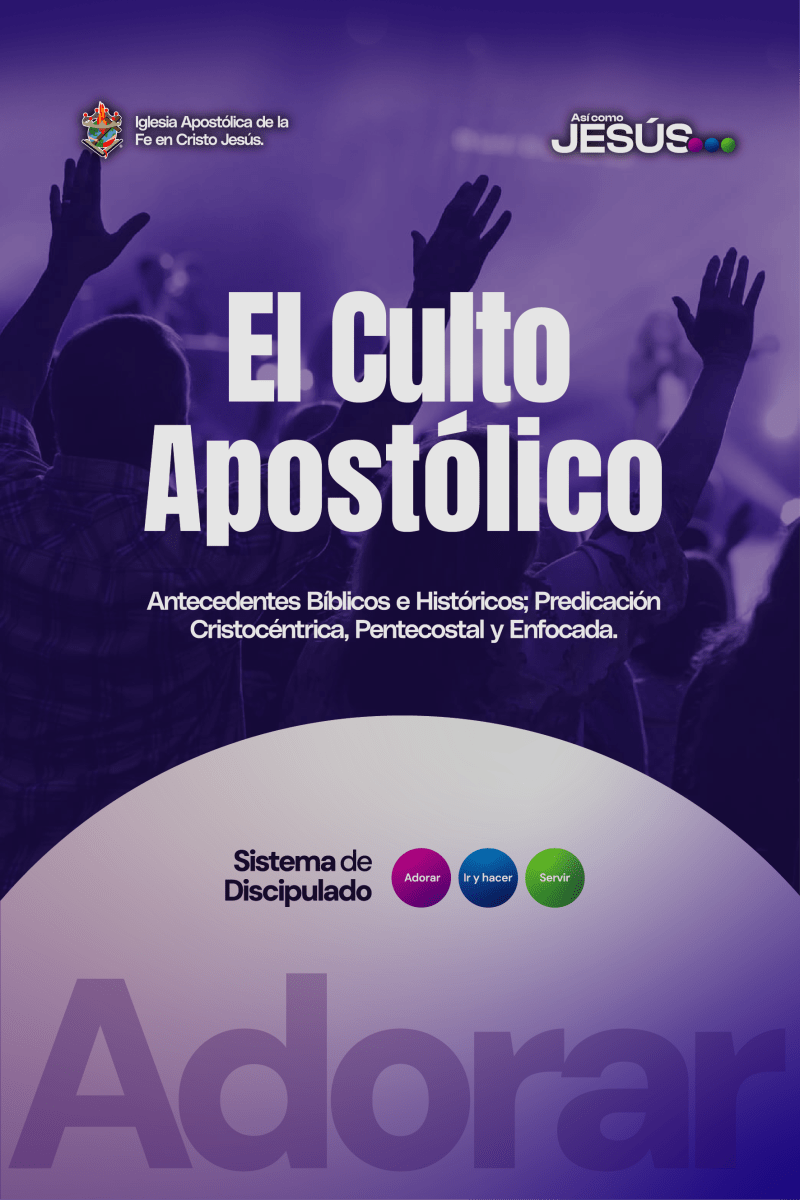 EL CULTO APOSTÓLICO1