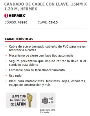 CANDADO CERADO 1,2MTS-15MM CON LLAVE USO RUDO HERMEX CB-15