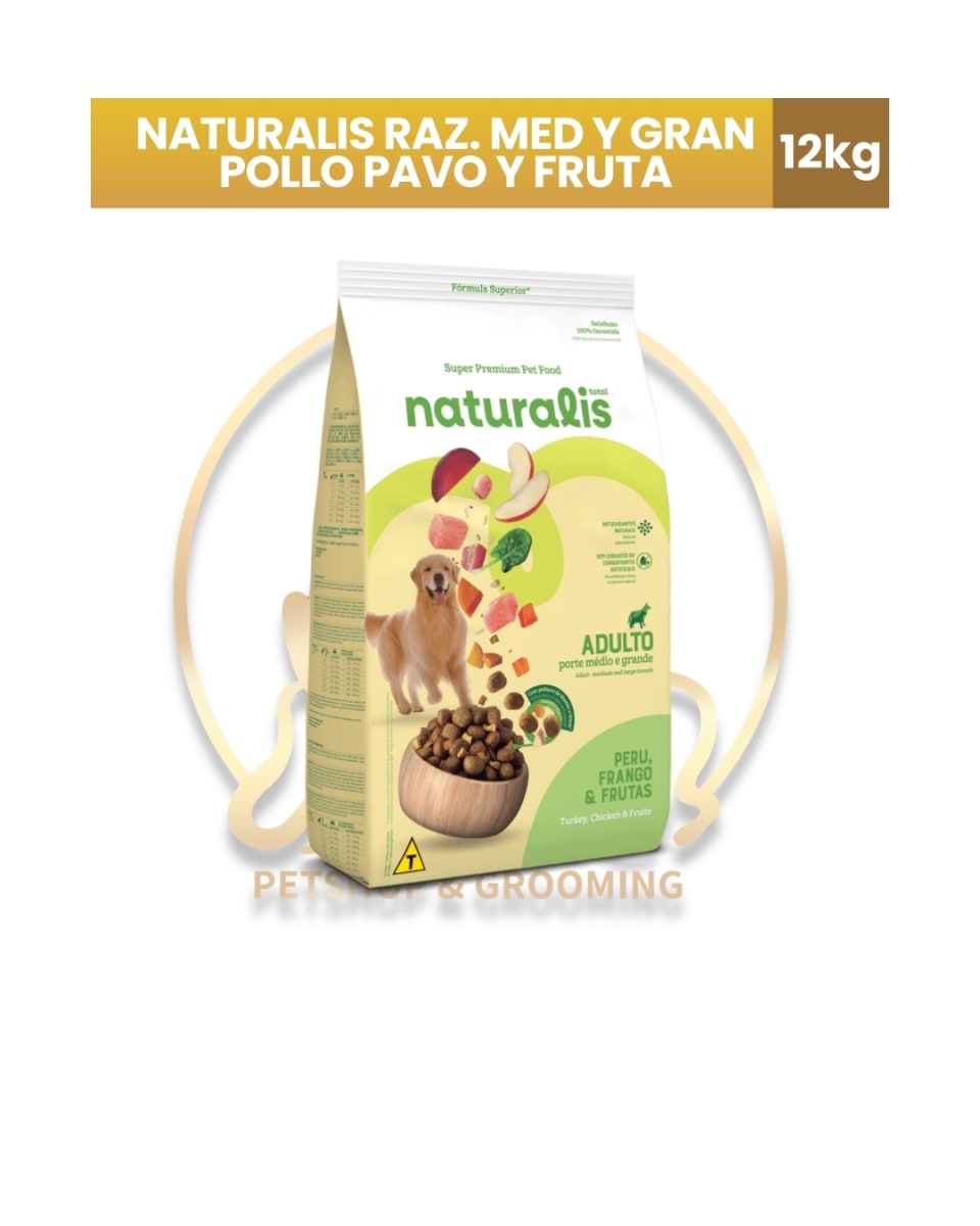 NATURALIS ADULTO RAZA MED Y GRAN POLLO, PAVO y FRUTAS x 12 KG1
